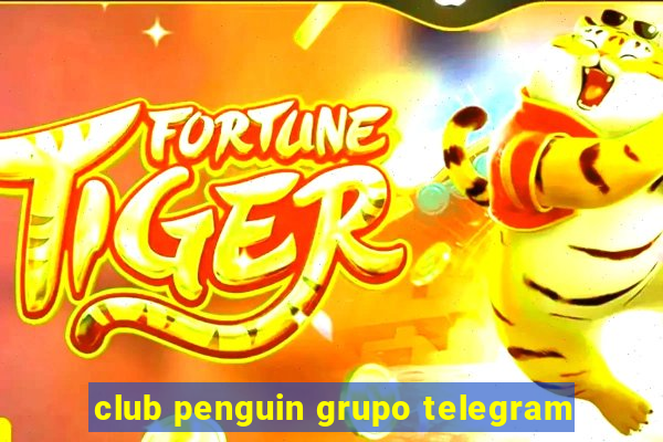 club penguin grupo telegram